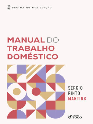 cover image of MANUAL DO TRABALHO DOMÉSTICO--2025--15ª EDIÇÃO